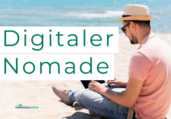 selbstständig als digital nomad